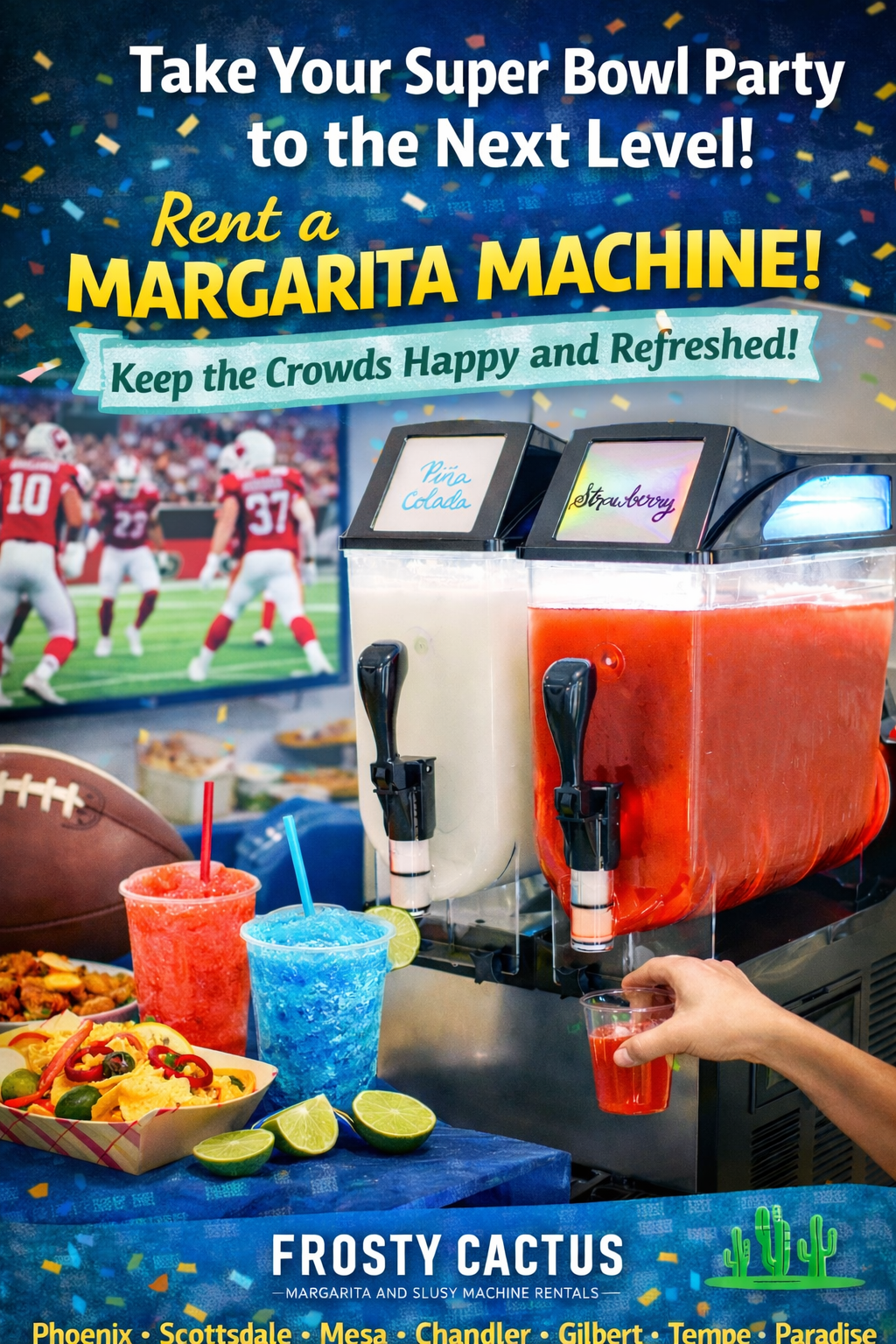 rent a margarita machine super bowl party scottsdale phoenix paradise valley mesa tempe gilbert chandler